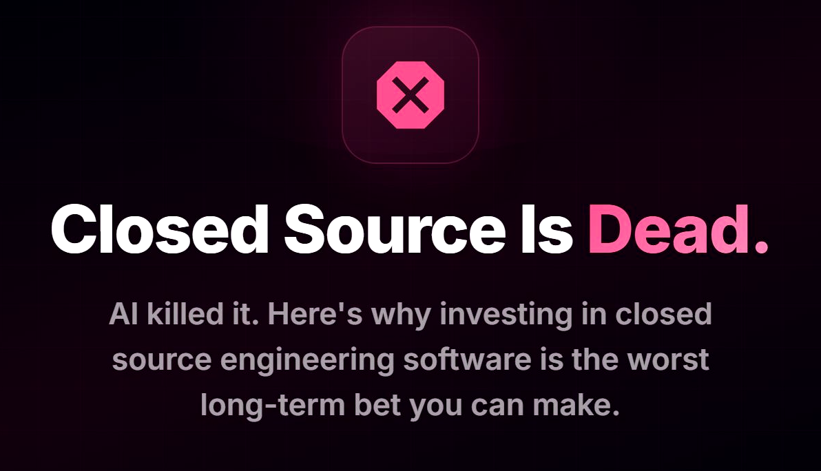 Closed Source Is Dead — AI killed it