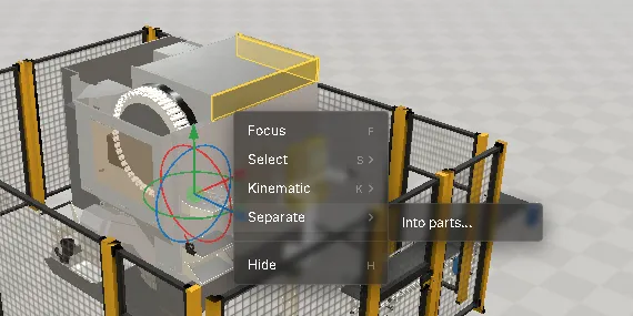 The editor context menu on a selected part of the demo cell: Focus, Select, Kinematic, Separate and Hide, with the Separate submenu open and offering Into parts… — the part itself is outlined and carries the transform gizmo